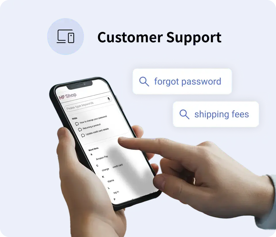 “Customer Support” heading and a smartphone user searching FAQs (questions about forgot password, shipping fees, etc. displayed)